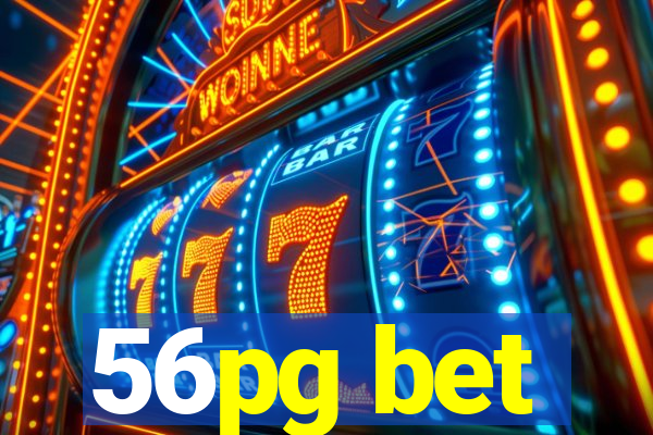 56pg bet